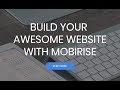 Build Your Awesome Website With Mobirise Website Builder