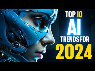 Top 10 Predictions for AI Technology Trends in 2024